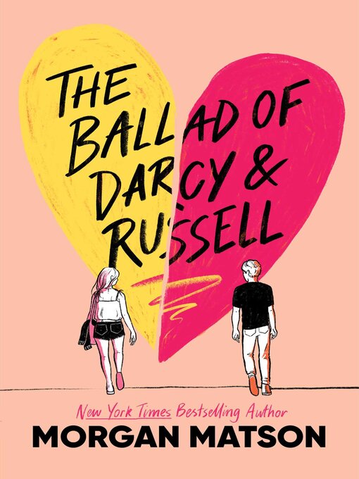 Title details for The Ballad of Darcy and Russell by Morgan Matson - Available